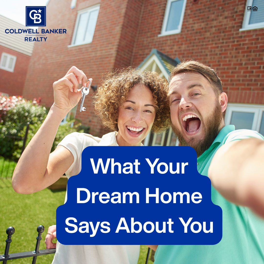 Happy couple holding new house keys outside a brick home; Coldwell Banker Realty graphic reads “What Your Dream Home Says About You.”