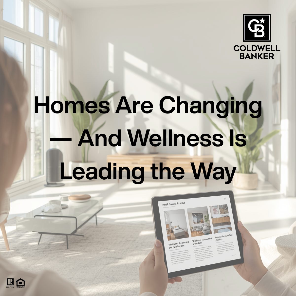 Bright, modern living room with natural light, indoor plants, and a tablet displaying wellness-focused home design, highlighting the rise of wellness-driven real estate trends.