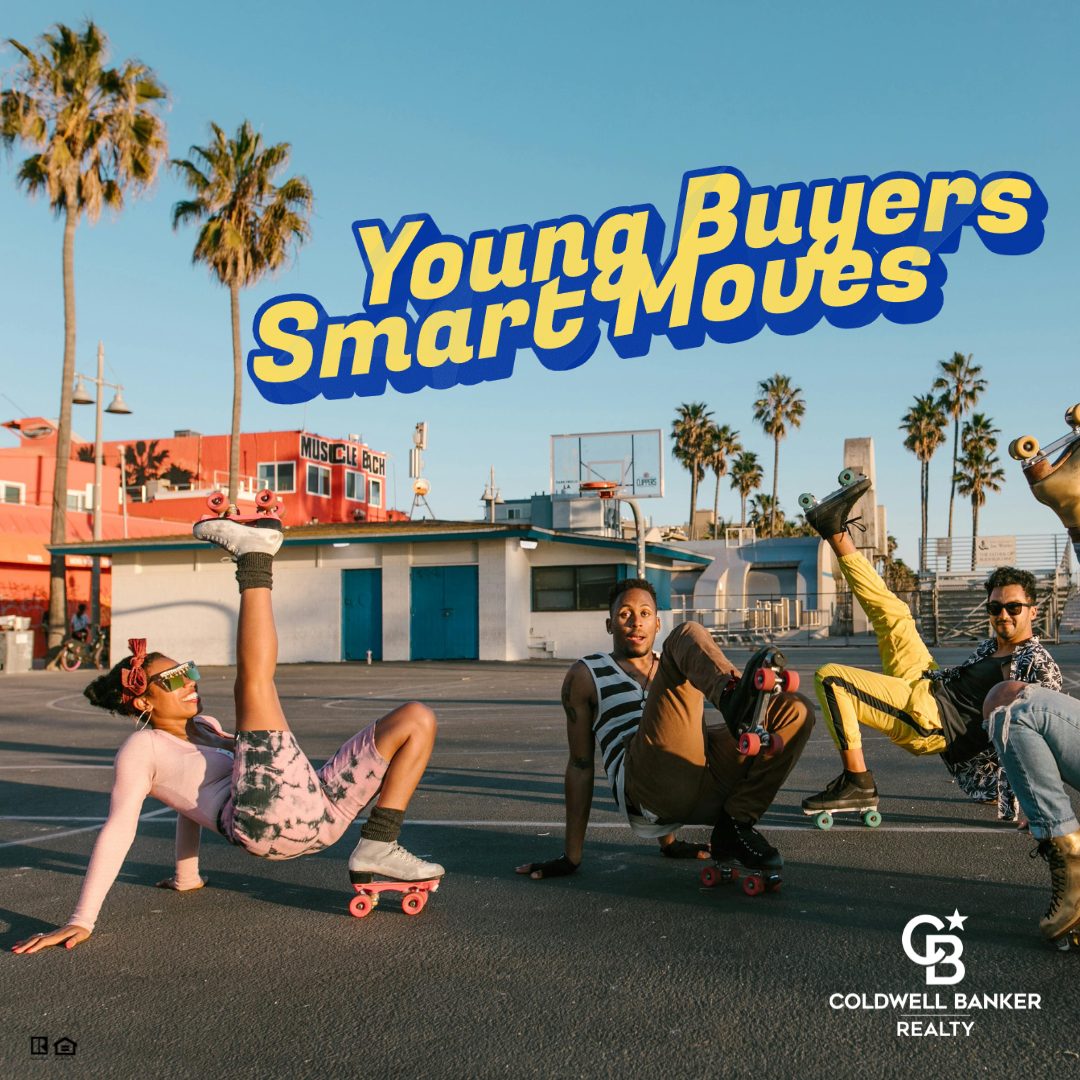 Young buyers roller skating outdoors with bold text reading “Young Buyers Smart Moves,” representing the trend of younger generations making confident home buying decisions.