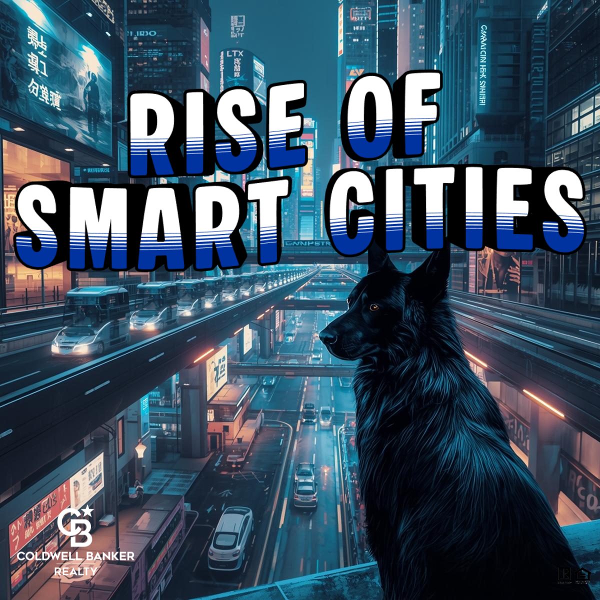 Futuristic city skyline at night with elevated highways, flowing traffic, and digital billboards, overlaid with the text “Rise of Smart Cities,” symbolizing technology-driven urban growth and modern real estate trends.