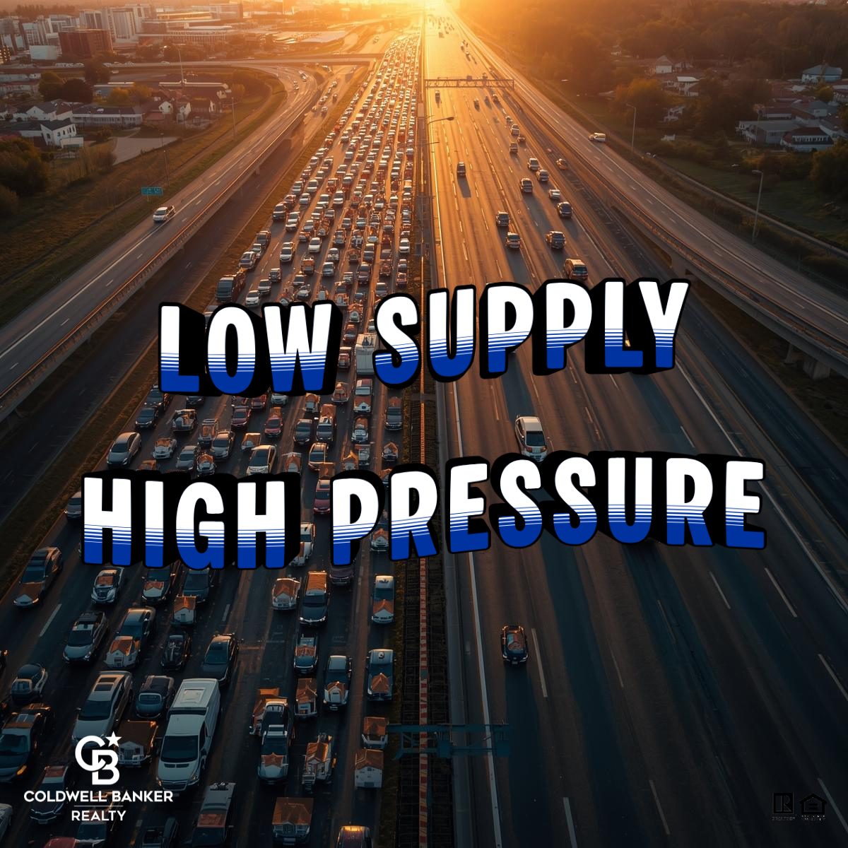 Aerial view of a divided highway at sunset showing heavy traffic congestion on one side and open lanes on the other with bold text reading “Low Supply High Pressure,” illustrating real estate inventory levels and market competition in Cincinnati.