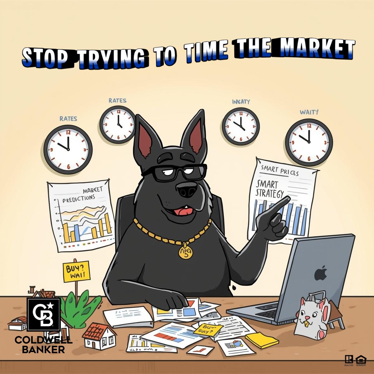Cartoon of Smokey the German Shepherd reviewing real estate charts and clocks showing interest rates and home prices while explaining why timing the housing market is stressful.